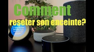 réinitialiser Amazon Echo  Réinitialiser Echo Echo Dot 2 Echo Dot 3 et Echo Spot [upl. by Leddy914]