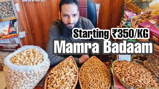 Kashmiri Mamra Badam ₹350KG at Gulzar Bin Akbar Dry Fruits Store All India Delivery [upl. by Raf71]