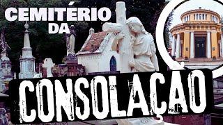 Histórias e curiosidades do CEMITÉRIO DA CONSOLAÇÃO SP ✟ [upl. by Ativet185]