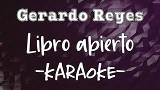 Karaoke  Gerardo Reyes  Libro abierto [upl. by Giess]