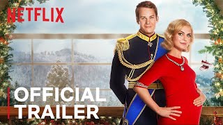 A CHRISTMAS PRINCE THE ROYAL BABY Official Trailer 2019 Netflix Series [upl. by Eruot]