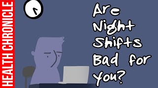 Are Night Shifts Bad for You [upl. by Sheya954]