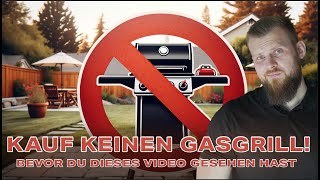 Gasgrill Kaufberatung Die Tricks der Hersteller entlarvt [upl. by Animsay346]