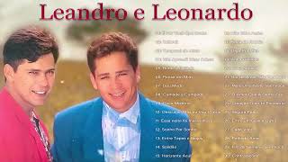 Leandro e Leonardo  Músicas Românticas Antigas [upl. by Eniak272]