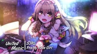 Nightcore  Pretty Rave Girl KISARAREMIX [upl. by Giselle]