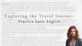 Practice basic English listening and speaking skills through the story Exploring the Travel Journey [upl. by Sokul]