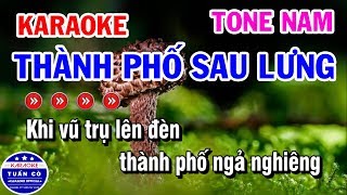 Karaoke Thành Phố Sau Lưng  Nhạc Sống Tone Nam  Karaoke Tuấn Cò [upl. by Joceline]