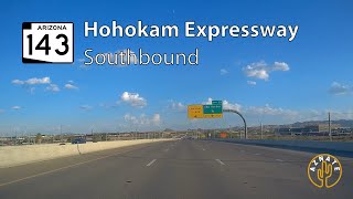 Arizona SR 143 Hohokam Expressway Southbound  Realtime Drive [upl. by Niala]