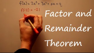 Factor and Remainder Theorem [upl. by Gnanmos]