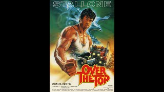 Over The Top  1987  4K BluRay  No Ads [upl. by Regan971]