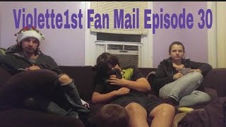 Violette1st Fan Mail Episode 30 [upl. by Asillam268]