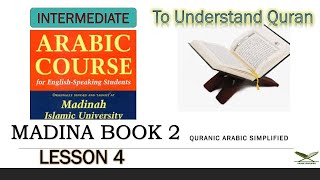 MADINAH BOOK 2  CLASS 4 LESSON ON ليس [upl. by Eseenaj]