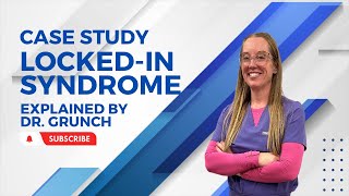 Case study 110  Lockedin syndrome 🔒 EXPLAINED by Dr Grunch neurosurgeon [upl. by Ivatts]