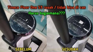 Solusi Tineco Rusak  tidak bisa di cas  Tineco Floor One S3 [upl. by Florry179]