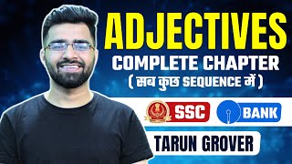 Adjectives  English Grammar for CET SSC CGL CPO CHSL CDS  SBIIBPS POClerk  Tarun Grover [upl. by Gnilrets451]