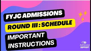 FYJC 2024  11 Admission  Round 3 Schedule 2024 [upl. by Alejo446]