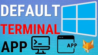 Windows 11 Change Default Terminal App [upl. by Los]