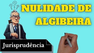 Nulidade de Algibeira posição do STJ [upl. by Elka]