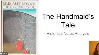 handmaids tale historical notes analysis [upl. by Jowett]