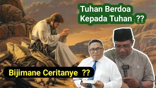 Kajian Ust Kainama  Tuhan Berdoa Kepada TuhanIni Bagaimana Guys [upl. by Oilejor261]