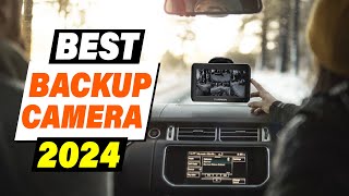 Top 5 MustHave Backup Cameras for 2024 [upl. by Kind]