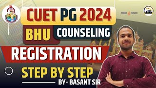 BHU PG Counselling 2024  Step by Step Form Filling BHU by Basant Sir [upl. by Oirogerg]