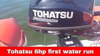 Tohatsu 6hp outboard first time in the water [upl. by Isidore724]