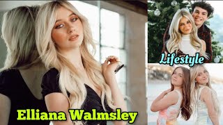 Elliana Walmsley Lifestyle Biography Boyfriend Nationality Religion Hobbies Net Worth Facts [upl. by Burton]