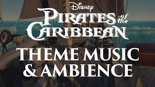 Pirates of the Caribbean Music amp Ambience  Main Themes and Pirate Ship Ambience [upl. by Bbor724]