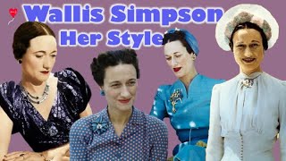 Wallis Simpson Her Style [upl. by Oirotciv]