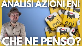 Analisi Azioni ENI Analisi Rischi ed Opportunità [upl. by Hannasus]