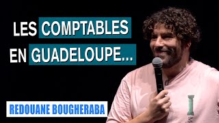 LES COMPTABLES EN GUADELOUPE  REDOUANE BOUGHERABA [upl. by Dranyer245]