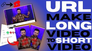 URL To Short Video  long video to short video converter  AI Make Long to Short Video [upl. by Gettings]