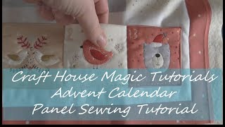 Advent Calendar Panel Sewing tutorial [upl. by Uke]