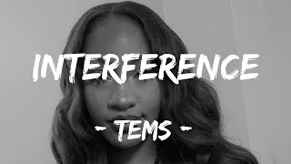 TEMS  Interference Official Lyrics Video [upl. by Elmaleh]