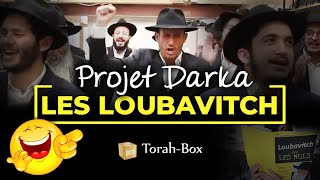 PROJET DARKA n°28  LES LOUBAVITCH 🤠 HABAD [upl. by Strade541]