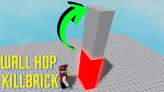 How To KILLBRICK Wall Hop  roblox [upl. by Cela]