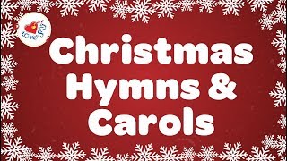 Christmas Hymns and Carols Playlist  Best 32 Christmas Songs Lyrics [upl. by Annil]