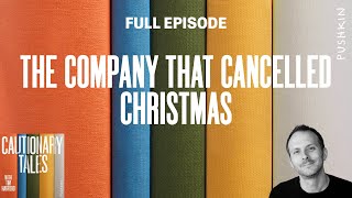 The Company That Cancelled Christmas  Cautionary Tales with Tim Harford [upl. by Alliscirp]