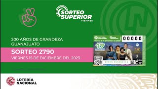 Sorteo Superior No 2790 Celebrando el quotBicentenario del Estado de Guanajuatoquot [upl. by Mychal415]