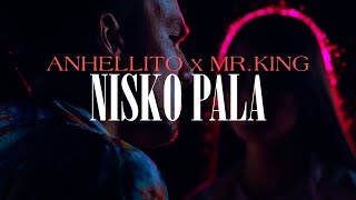 ANHELLITO  NISKO PALA feat MRKING 😪 Prod by Pachotti [upl. by Magulac]