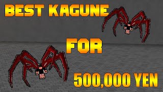 Ro Ghoul  Best Kagune for 500000 Yen  Best Starter Kagune in Ro Ghoul [upl. by Aicen69]