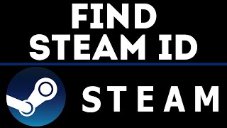 How to Find Steam ID [upl. by Danyluk562]