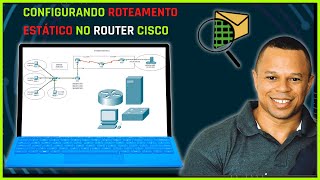 CCNA  Como configurar um roteamento Estático  Packet Tracer [upl. by Neoma529]