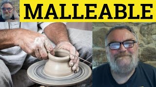 🔵 Malleable Meaning  Malleable Examples  Malleable Defined  Malleable Explained  Formal English [upl. by Lerret734]