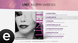 Kalbimin Sahibi Sen Linet Official Audio kalbiminsahibisen linet  Esen Müzik [upl. by Audrey956]