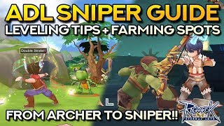 ADL SNIPER GUIDE Leveling Tips and Farming Spots  Ragnarok Mobile Eternal Love [upl. by Russo807]