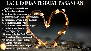 LAGU ROMANTIS BUAT PASANGAN [upl. by Drhcir]