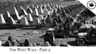 Battlefield  The West Wall  Part 2 [upl. by Rolf]