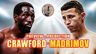 Terence Crawford vs Israil Madrimov  Preview amp Prediction [upl. by Leksehc]